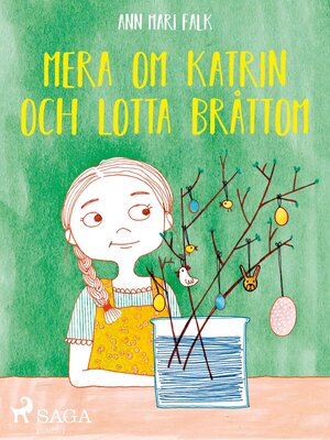 cover image of Mera om Katrin och Lotta Bråttom
